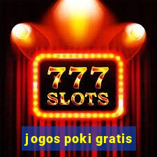 jogos poki gratis